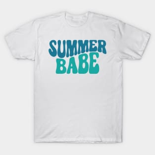 Summer Babe. Fun Summer, Beach, Sand, Surf Quote. T-Shirt